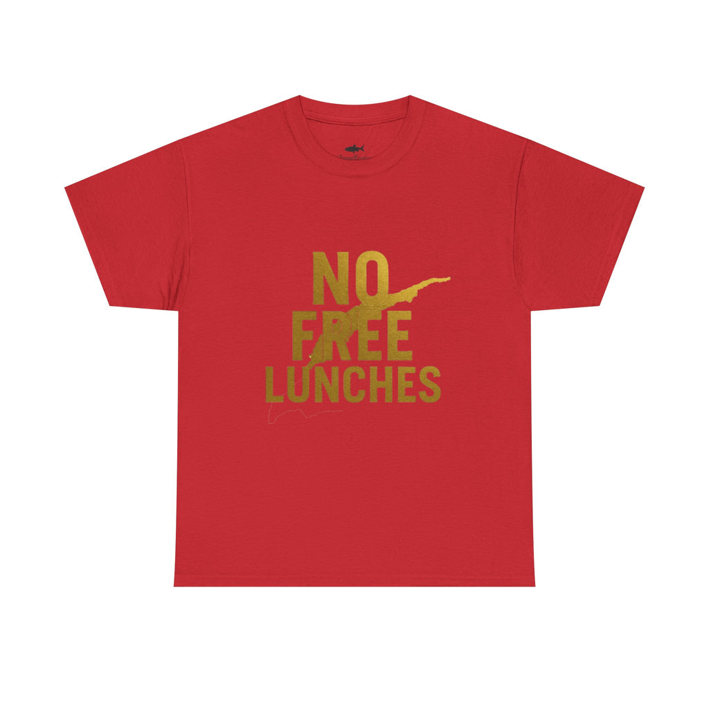 No Free Lunches Tee — Bold Gold Graphic Cotton T-Shirt
