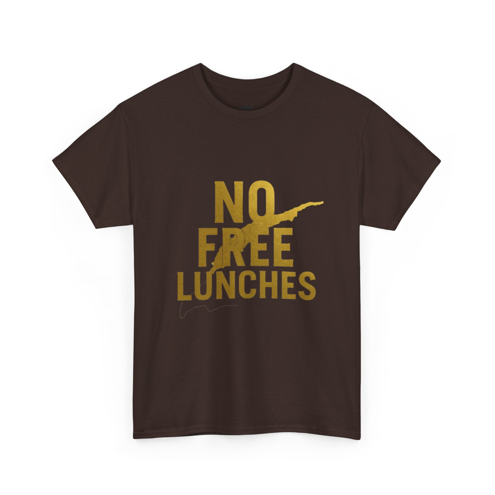 No Free Lunches Tee — Bold Gold Graphic Cotton T-Shirt