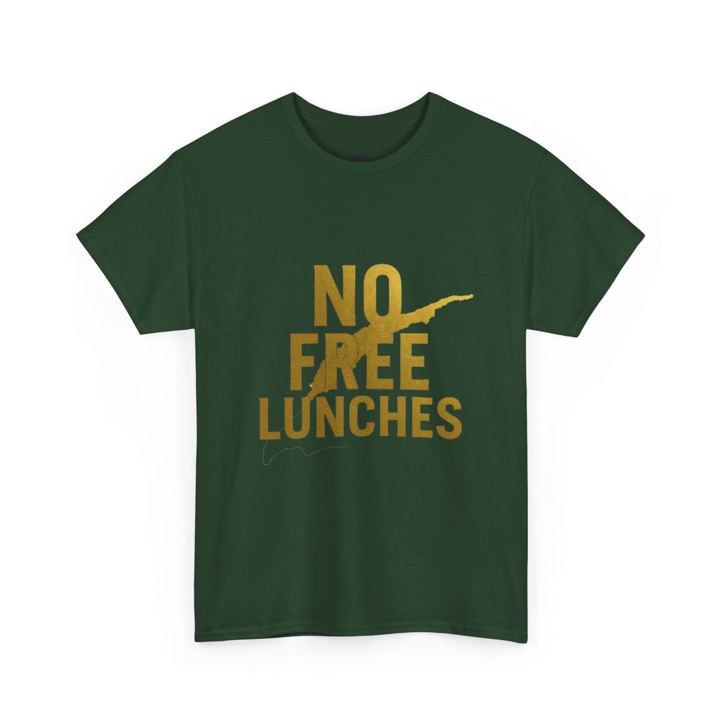 No Free Lunches Tee — Bold Gold Graphic Cotton T-Shirt