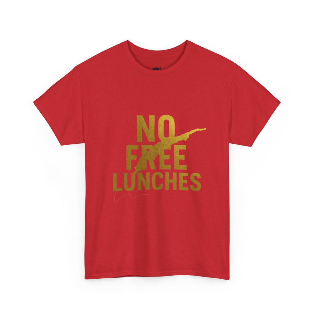 No Free Lunches Tee — Bold Gold Graphic Cotton T-Shirt