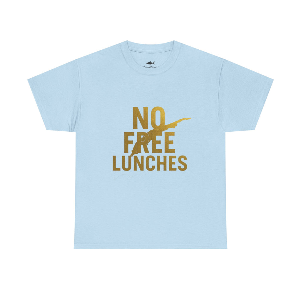 No Free Lunches Tee — Bold Gold Graphic Cotton T-Shirt