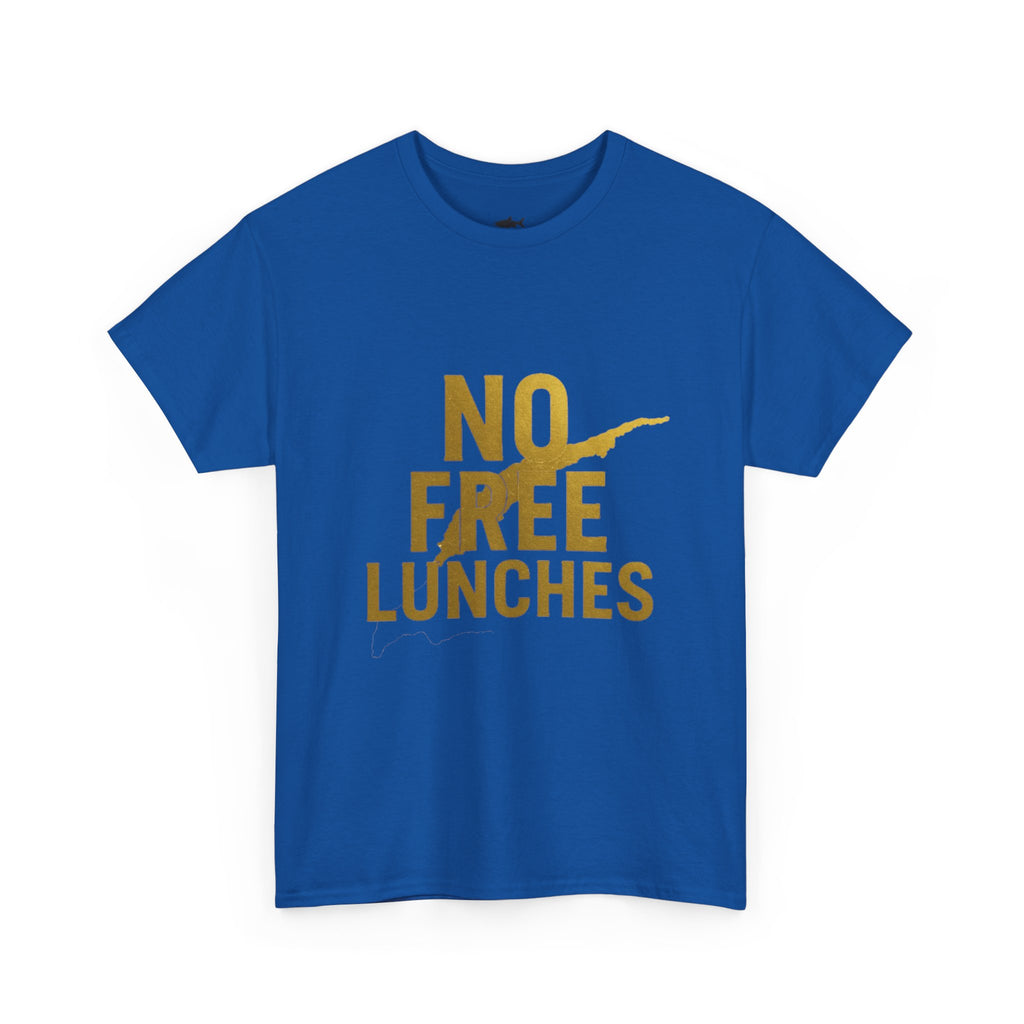 No Free Lunches Tee — Bold Gold Graphic Cotton T-Shirt