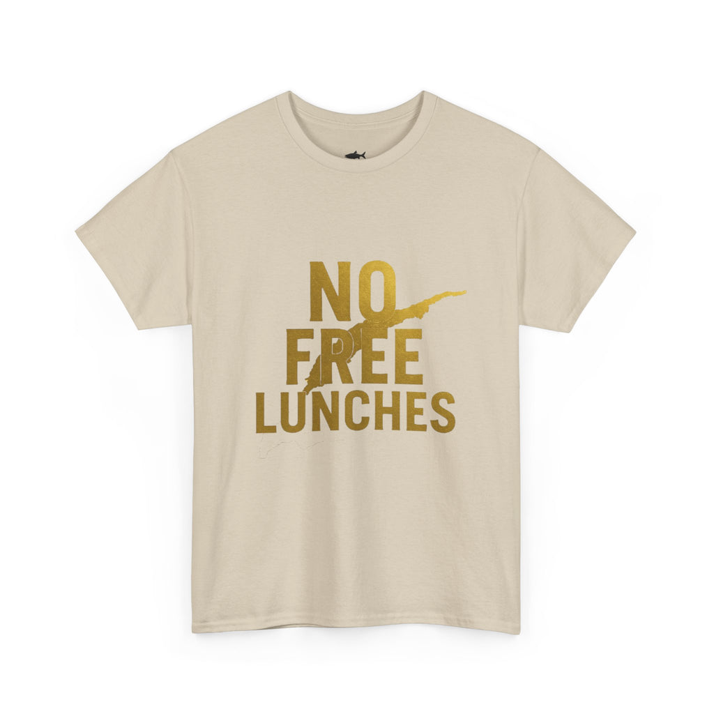 No Free Lunches Tee — Bold Gold Graphic Cotton T-Shirt