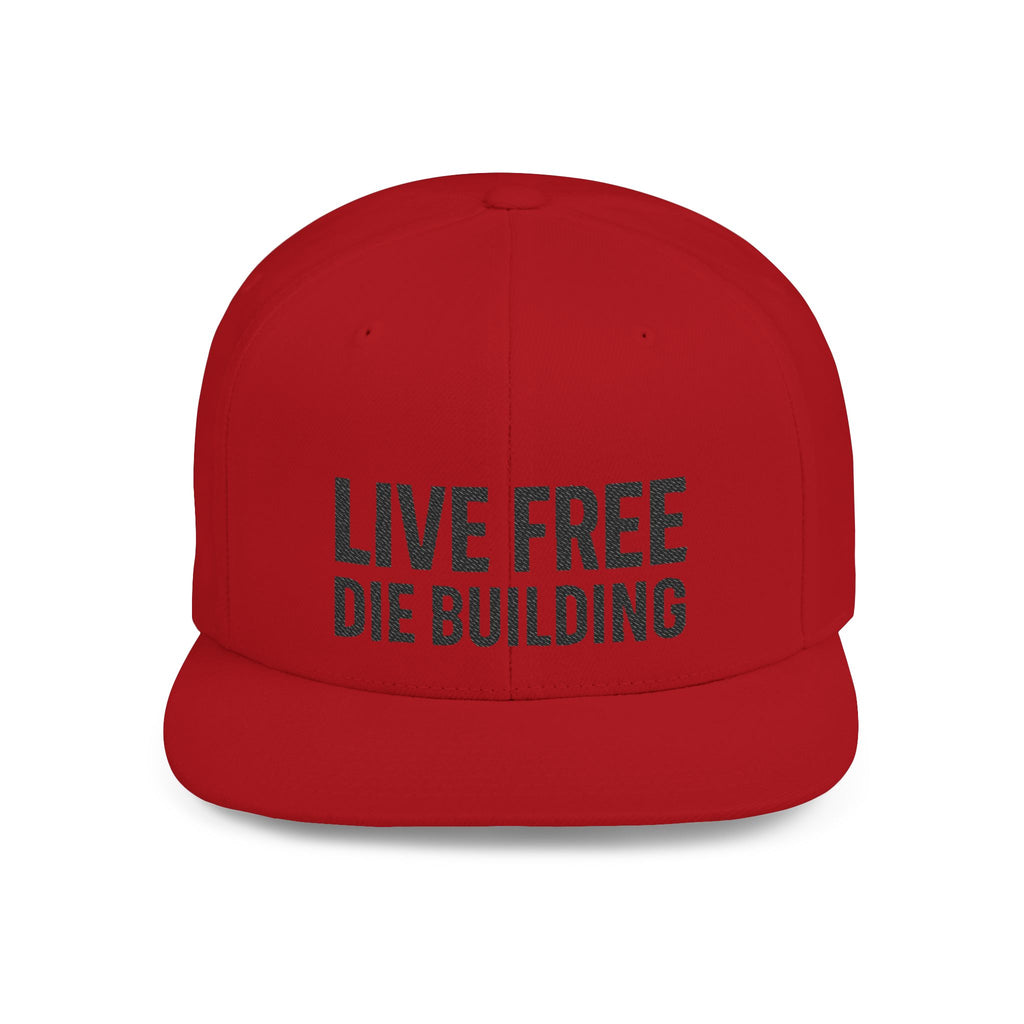 Live Free Die Building Flat Bill Snapback Hat